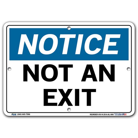 Vestil Aluminum Sign, Aluminum, 10-1/2" W, 7-1/2" H, Not An Exit, White SI-N-28-A-AL-080